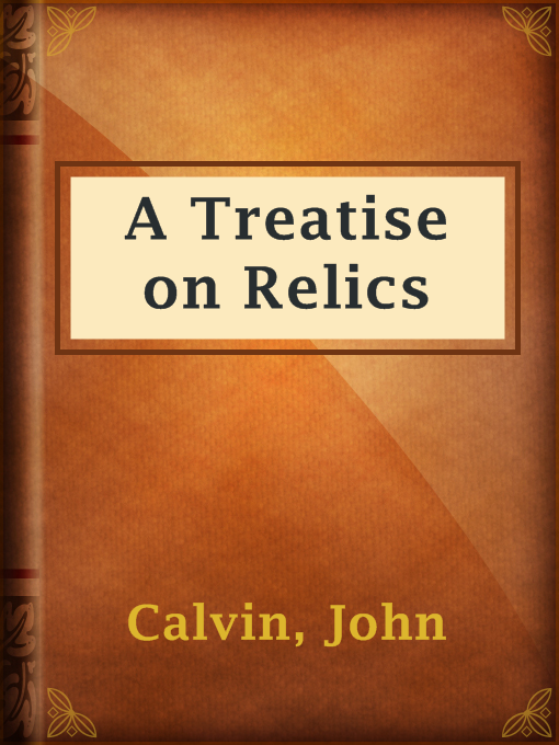 Cover image for A Treatise on Relics